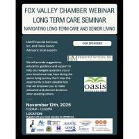 Fox Valley Chamber Webinar "Long Term Care-Navigating Long-Term Care and Senior Living"
