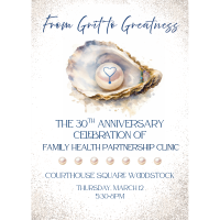 "From Grit to Greatness" the 30th Anniversary Celebration of Family Health Partnership Clinic