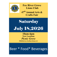 Fox River Grove Lions Club "47th Annual Arts & Crafts Festival"
