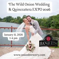 Wild Onion Wedding & Quinceañera EXPO 2026