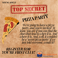 Young Adult Secret Pizza Party