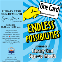 Library Card Sign-Up Month Open House at FRGML