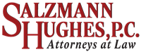 Salzmann Hughes, P.C. Salzmann Hughes, P.C.