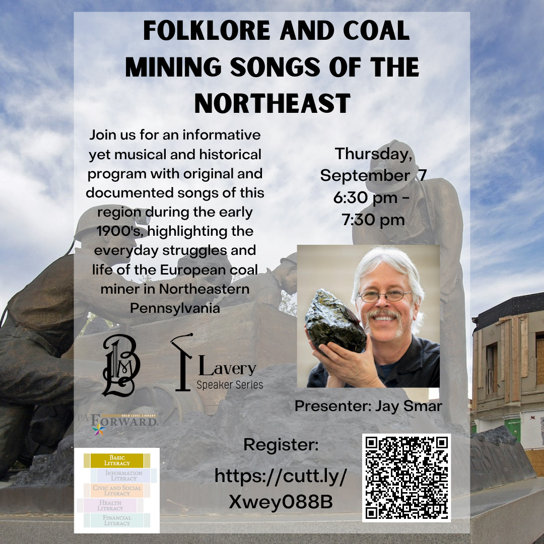 Folklore and Coal Mining Songs of the Northeast Sep 7, 2023