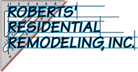 Roberts' Residential Remodeling, Inc