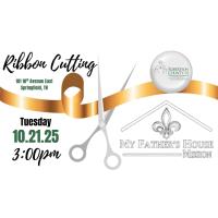 My Father's House Grand Re-Opening & Ribbon Cutting