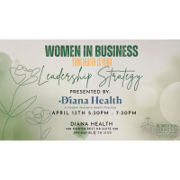 Women in Business - Your Health is Your Leadership Strategy