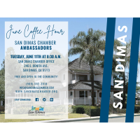 SAN DIMAS CHAMBER COFFEE HOUR