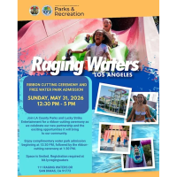 Raging Waters LA Family Fest and LA County Ribbon Cutting Celebration