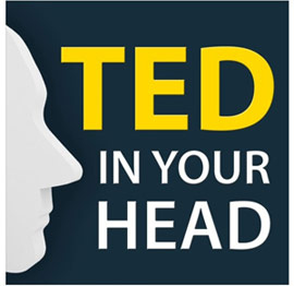 Ted in Your Head Podcast available on Spotify, Apple Podcasts or Soundcloud Ted in Your Head Podcast available on Spotify, Apple Podcasts or Soundcloud