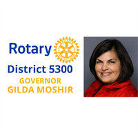 District 5300 Governor Gilda Moshir’s Annual Visit