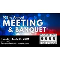 102nd Annual Meeting & Membership Banquet presented by the Fredonia Hotel & Convention Center