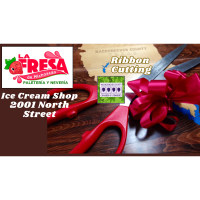 Ribbon Cutting La Fresa Ice Cream Shop