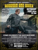 Bourbon & Bikes — Father's Day Weekend at Lumberjack Harley-Davidson