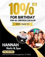 Hannah Nails & Spa, LLC - Nacogdoches