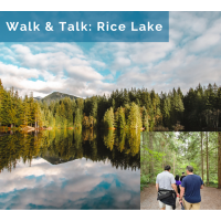 Walk & Talk - Rice Lake