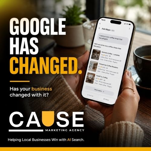 Google Ask Maps is changing local search. CAUSE Marketing Agency helps businesses get found with AI.