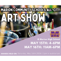 All-City Art Show to Feature Marion Students' Visual and Performing Arts on May 15-16