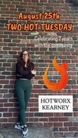 TWO HOT TUESDAY : HOTWORX 2nd Year Celebration!