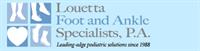 Louetta Foot and Ankle Specialists, P.A.
