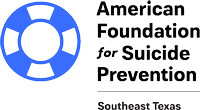 American Foundation for Suicide Prevention - Southeast Texas Chapter