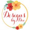 Designs by Dee
