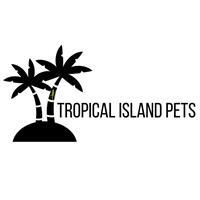 Tropical Island Pets Tropical Island Pets