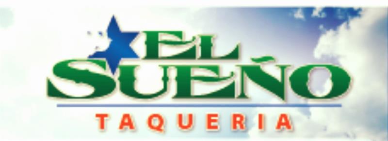 El Sueño Taqueria El Sueño Taqueria