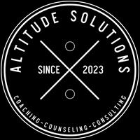 Altitude Solutions-Counseling, Coaching, Consulting, Therapy