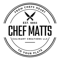 Chef Matts Culinary Creations, LLC