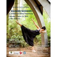 Wander/ Wonder: a sculpture dance happening