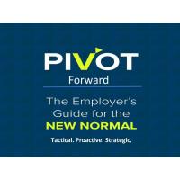 WEBINAR: PIVOT Forward - The Employer's Guide for the New Normal