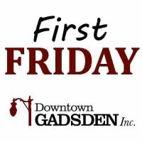 First Friday in Downtown Gadsden