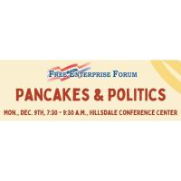 Free Enterprise Forum Pancakes & Politics