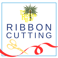 Ribbon Cutting: Hidden Leaf