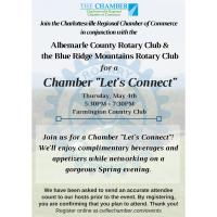 Chamber "Let's Connect" w/ the Albemarle County Rotary Club & the Blue Ridge Mountains Rotary Club @ Farmington