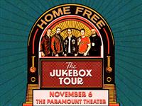 Exceptional Artists Presents: Home Free: The Jukebox Tour