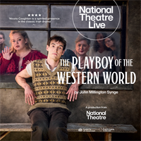 Paramount On Screen: National Theatre Live in HD—The Playboy of the Western World