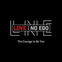 Love No Ego Foundation, Inc.