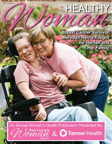 Healthy Woman Magazine: A Partnership with Tanner Health