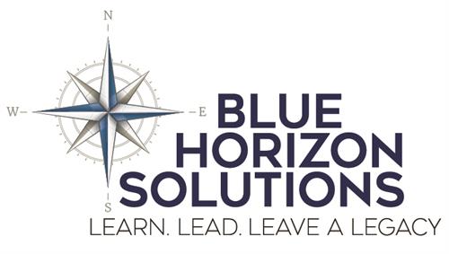 Blue Horizon Solutions: Learn. Lead. Leave a Legacy.