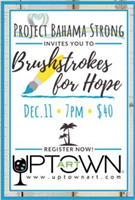 Brushstrokes for Hope by Project Bahama Strong at Uptown Art West Palm