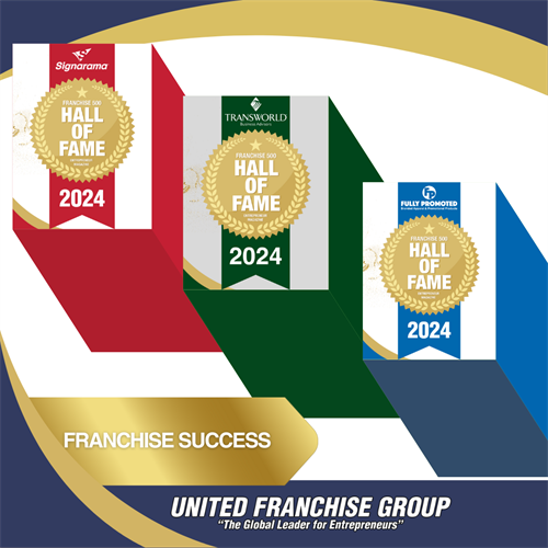 United Franchise Group's Signarama, Transworld Business Advisors,  and Fully Promoted enter the Entrepreneur Franchise 500 Hall of Fame
