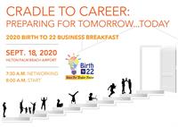 3rd Annual Birth-to-22 Business Breakfast: Preparing for Tomorrow...Today!
