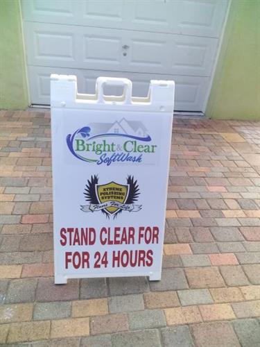 stand clear for 24 hours sign
