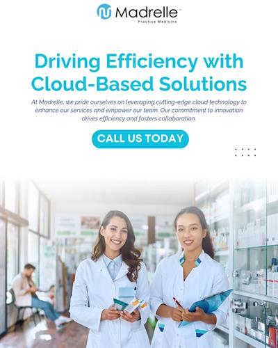 Transform your practice with our cutting-edge cloud-based solutions.  At Madrelle, we prioritize efficiency and collaboration to enhance your services.  Call us today!