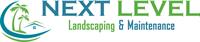 Next Level Landscaping & Maintenance Next Level Landscaping & Maintenance