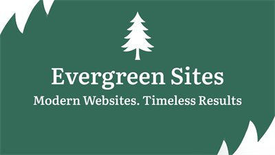 Evergreen Sites Evergreen Sites