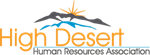 High Desert Human Resources Association