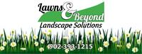 Lawns & Beyond Landscape Solutions Lawns & Beyond Landscape Solutions